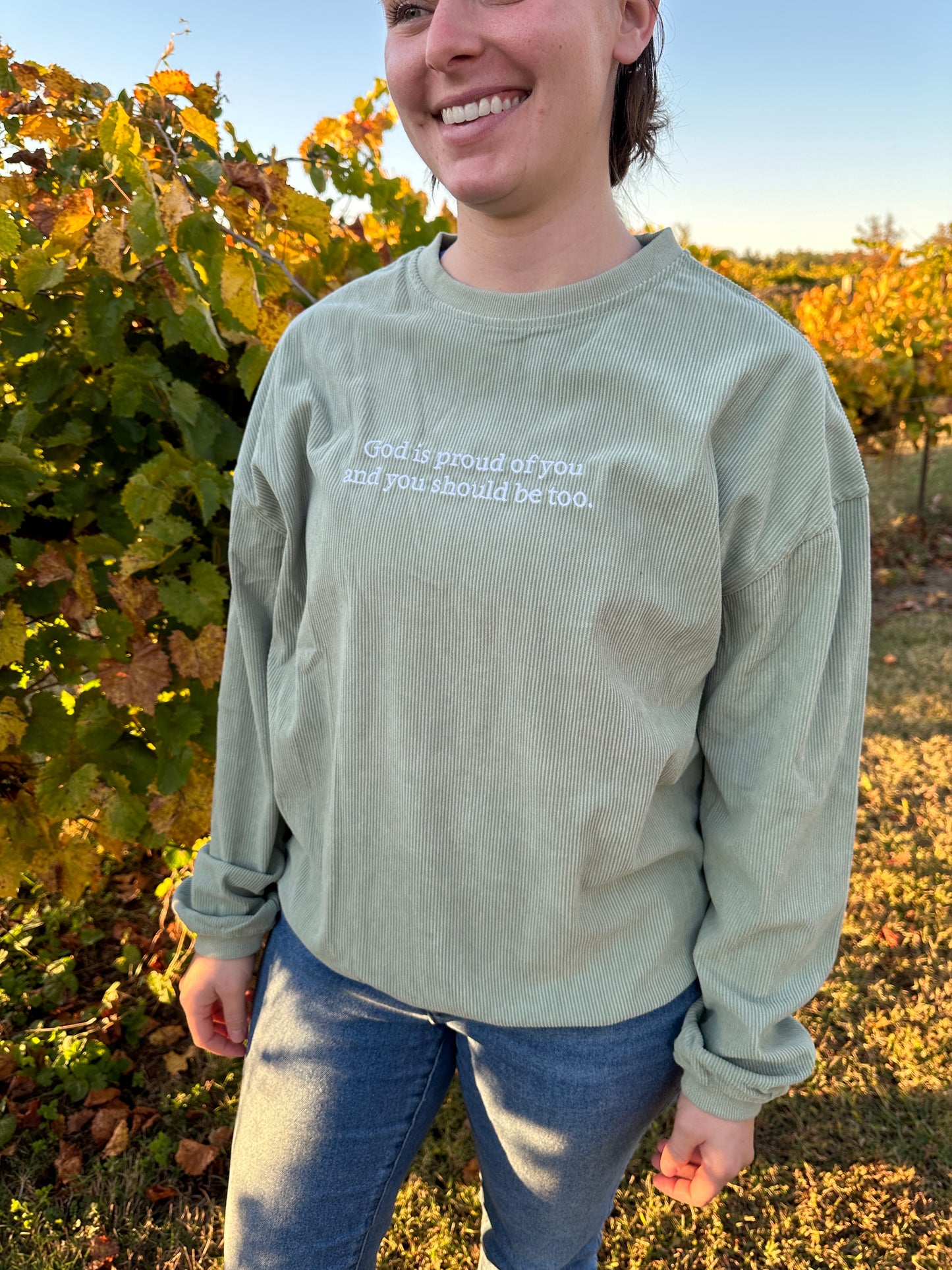 “Proud of You” Corded Crew - Sage Green