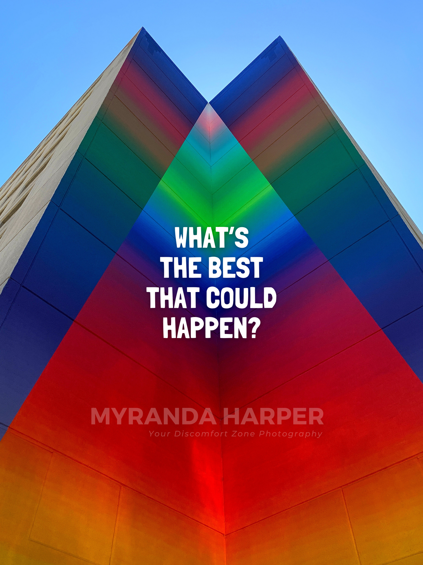 What’s The Best That Could Happen - Print