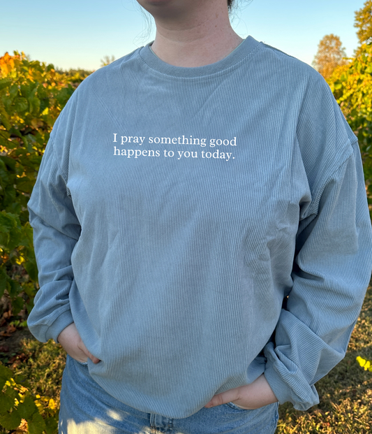 “Something Good” Corded Crew - Vintage Blue